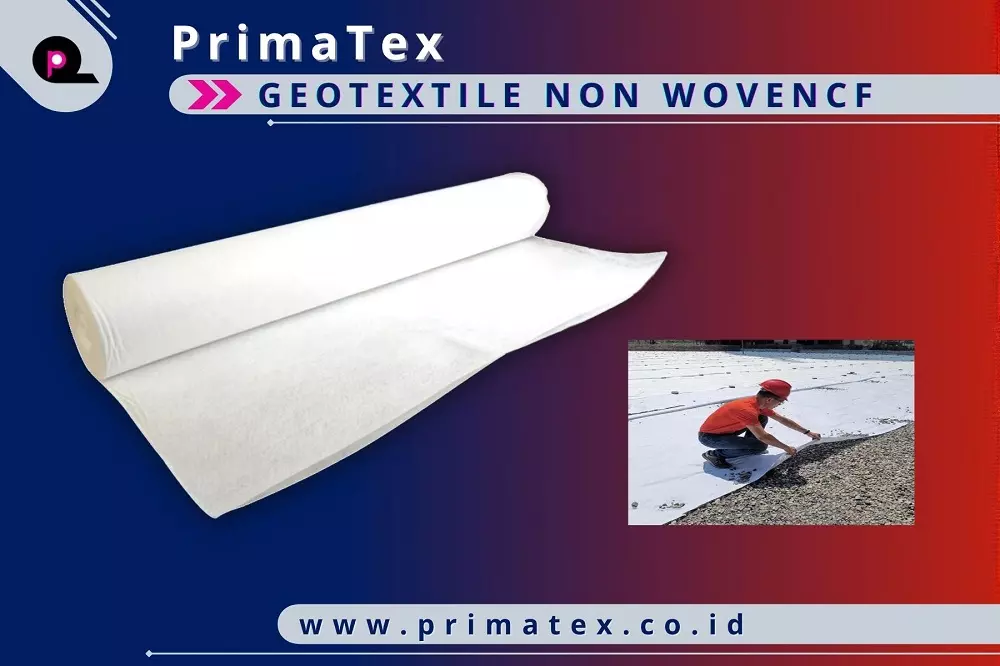 Geotextile Non Woven CF Informasi Harga Geosintetik