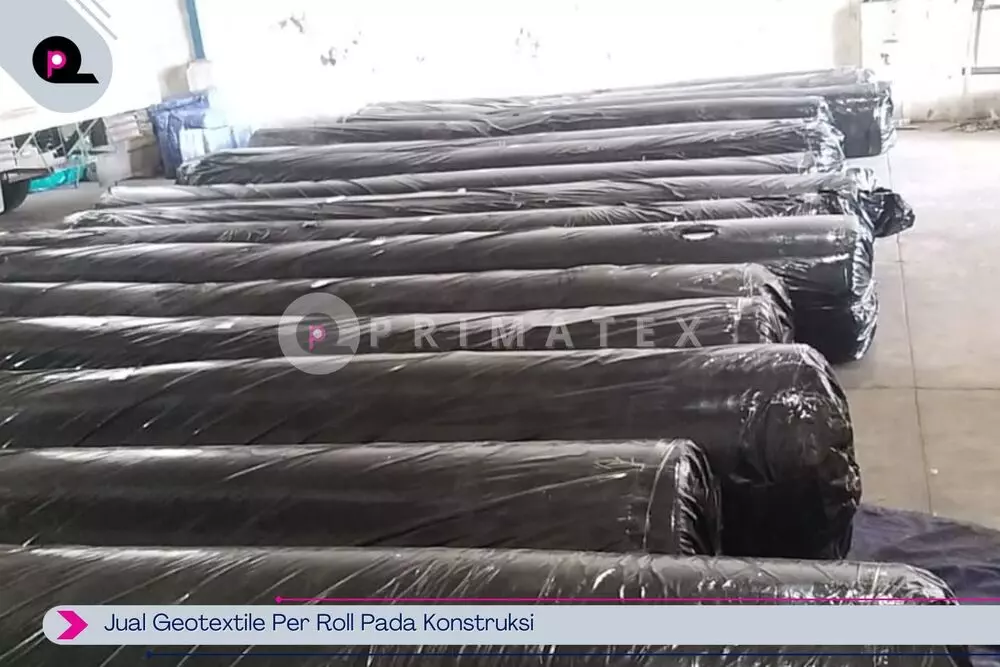 Jual Geotextile Per Roll Pada Konstruksi
