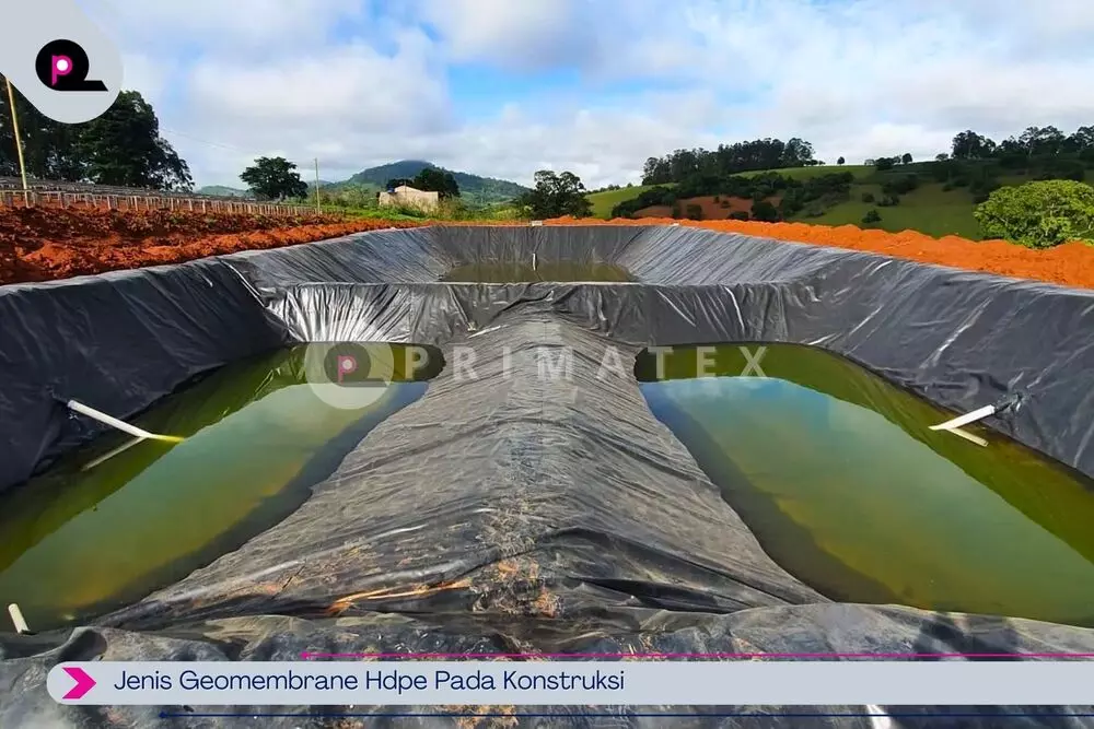 Jenis Geomembrane Hdpe Pada Konstruksi