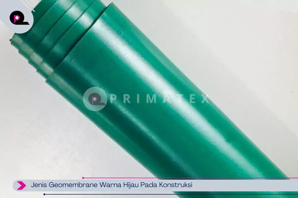 Jenis Geomembrane Warna Hijau Pada Konstruksi