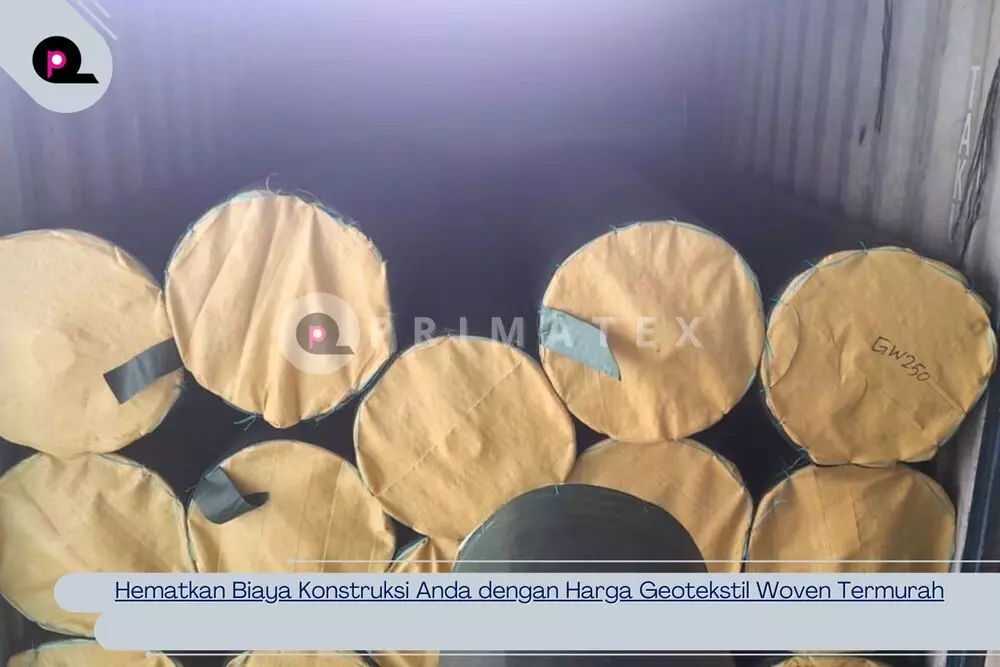 Hematkan Biaya Konstruksi Anda dengan Harga Geotekstil Woven Termurah