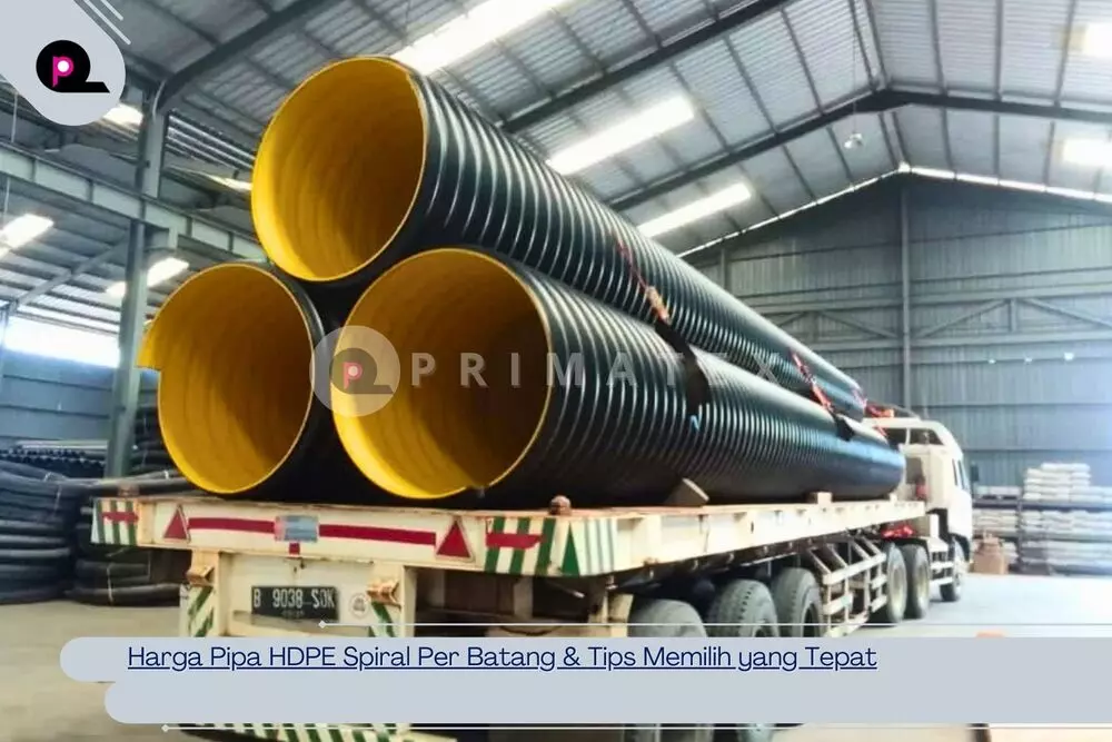 Harga Pipa HDPE Spiral Per Batang & Tips Memilih yang Tepat