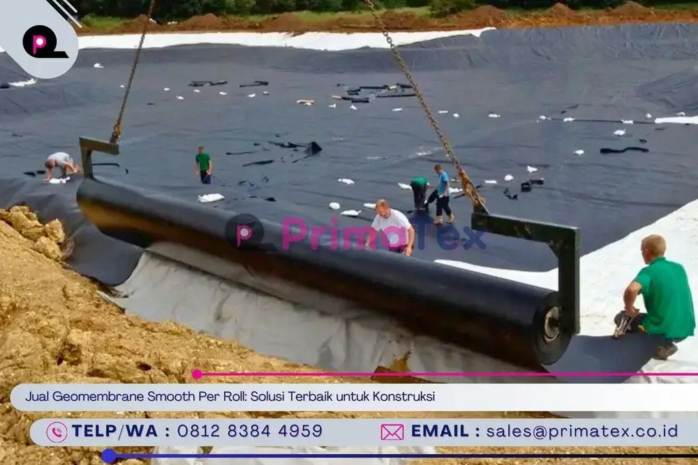 Jual Geomembrane Smooth Per Roll_ Solusi Terbaik untuk Konstruksi