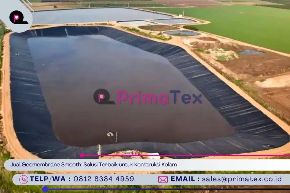 Jual Geomembrane Smooth_ Solusi Terbaik untuk Konstruksi Kolam