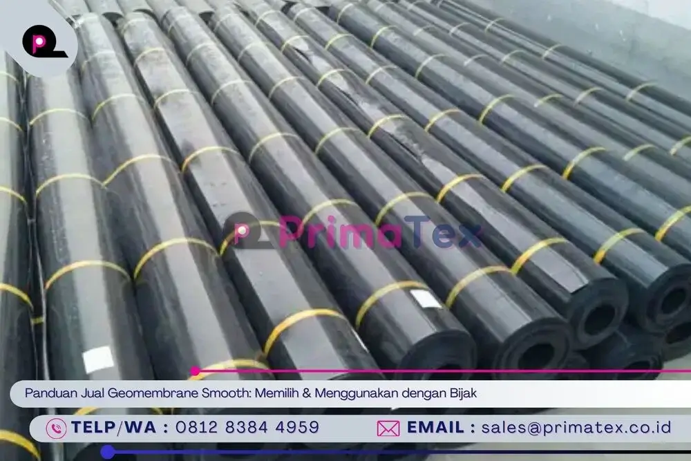 Panduan Jual Geomembrane Smooth_ Memilih & Menggunakan dengan Bijak