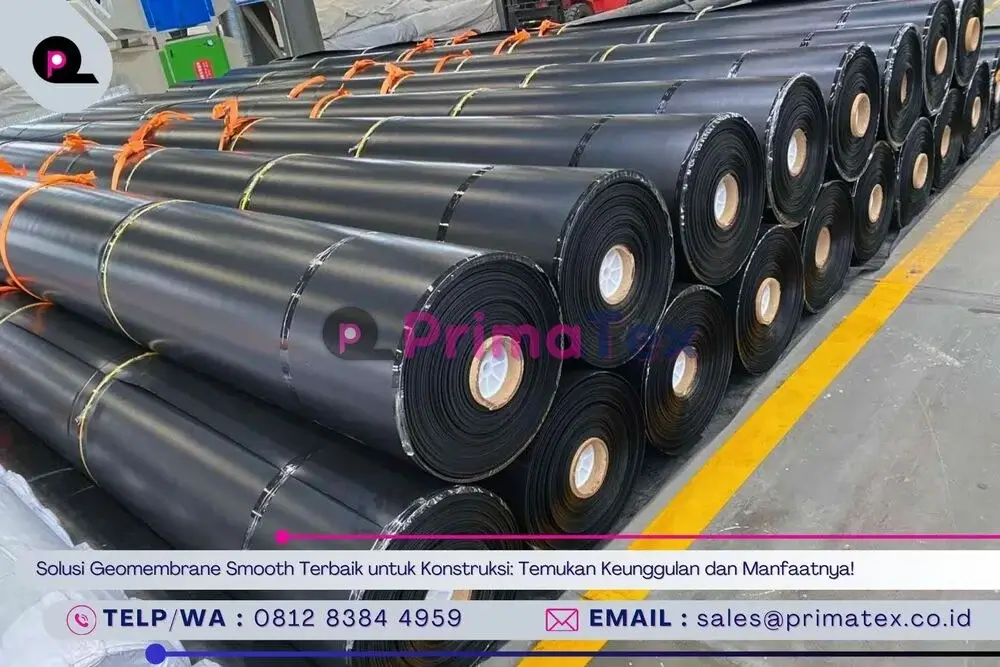 Solusi Geomembrane Smooth Terbaik untuk Konstruksi_ Temukan Keunggulan dan Manfaatnya!