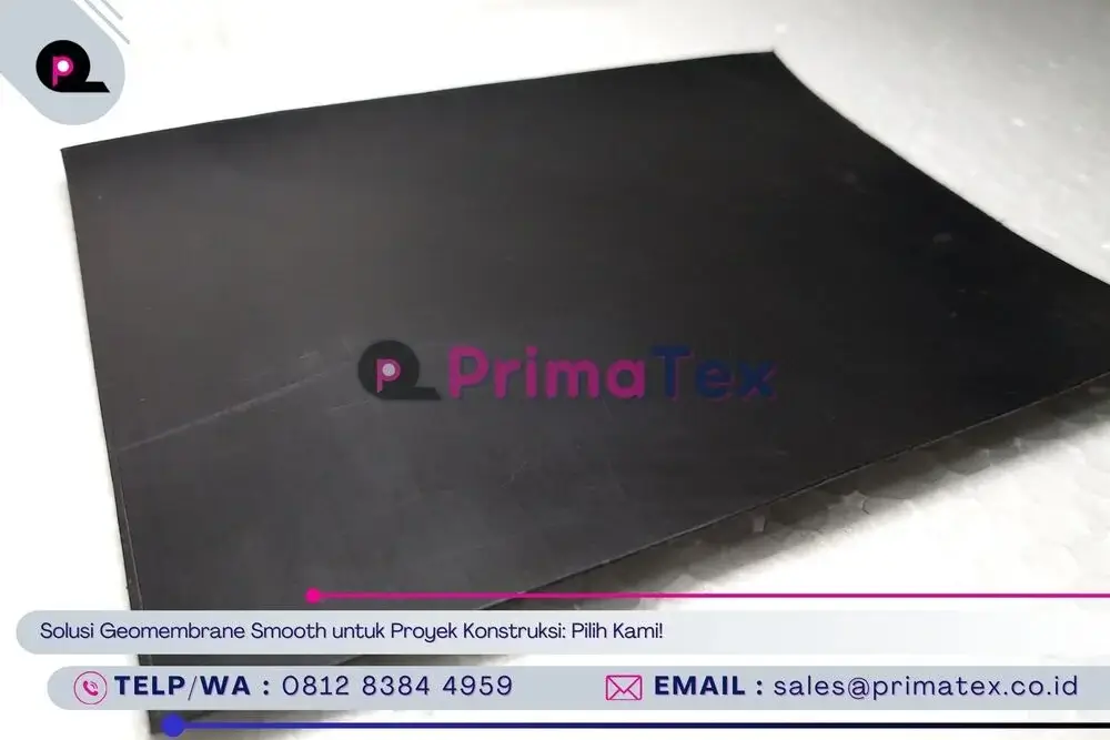 Solusi Geomembrane Smooth untuk Proyek Konstruksi_ Pilih Kami!