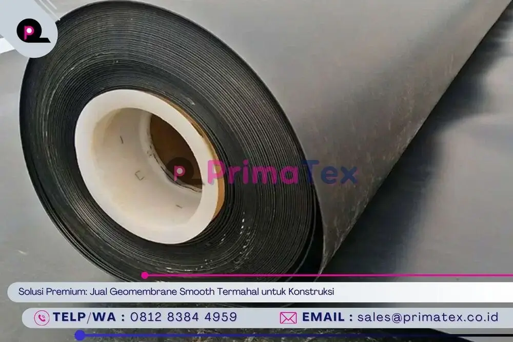 Solusi Premium_ Jual Geomembrane Smooth Termahal untuk Konstruksi