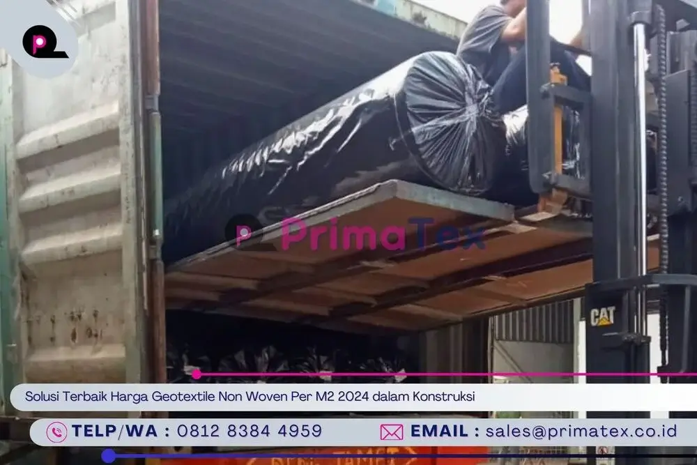 Solusi Terbaik Harga Geotextile Non Woven Per M2 2024 dalam Konstruksi