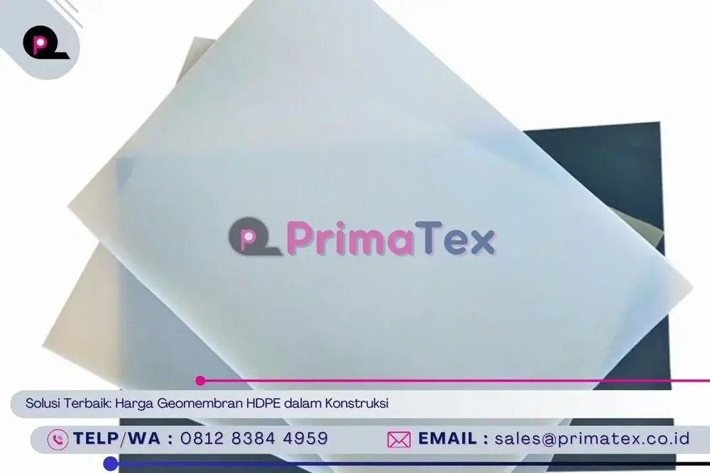 Solusi Terbaik_ Harga Geomembran HDPE dalam Konstruksi