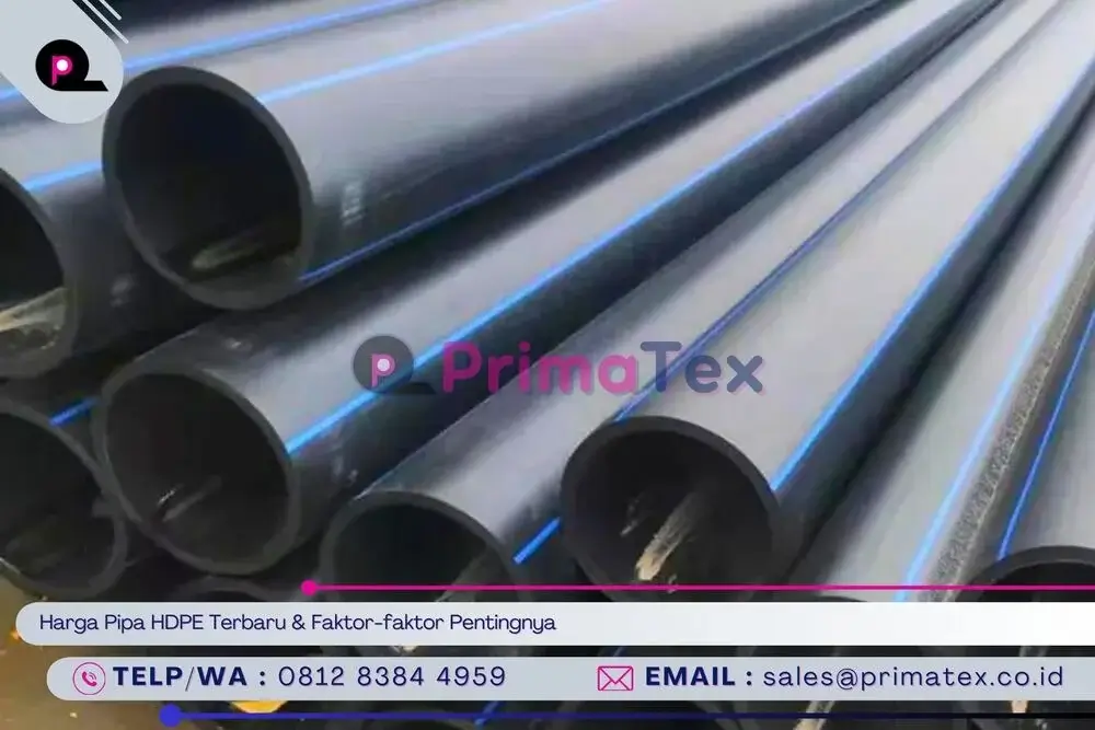 Harga Pipa HDPE Terbaru & Faktor-faktor Pentingnya