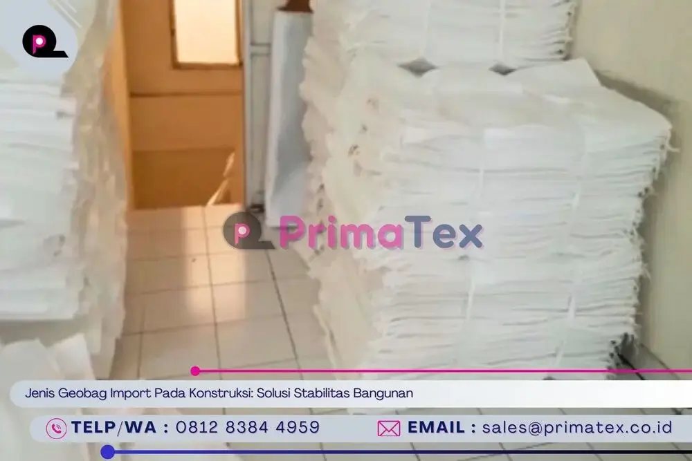 Jenis Geobag Import Pada Konstruksi_ Solusi Stabilitas Bangunan