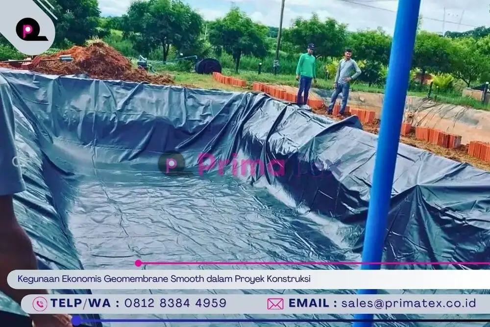 Kegunaan Ekonomis Geomembrane Smooth dalam Proyek Konstruksi