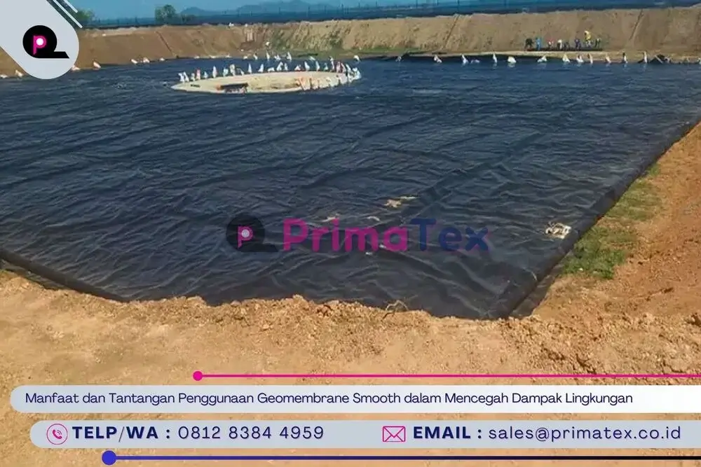 Manfaat dan Tantangan Penggunaan Geomembrane Smooth dalam Mencegah Dampak Lingkungan