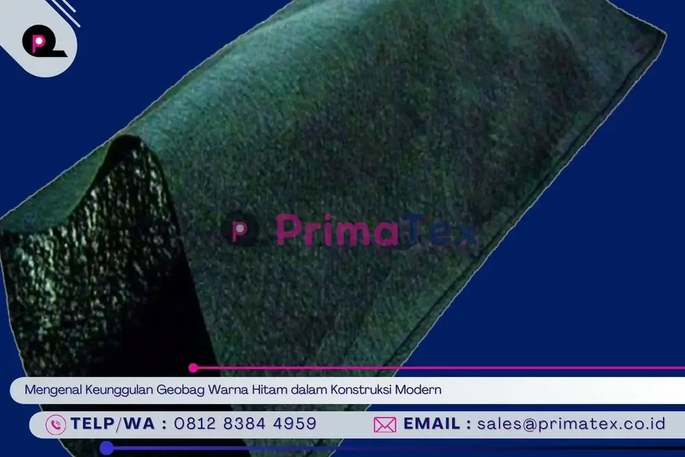 Mengenal Keunggulan Geobag Warna Hitam dalam Konstruksi Modern