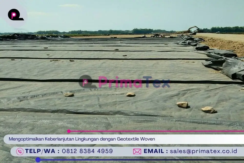 Mengoptimalkan Keberlanjutan Lingkungan dengan Geotextile Woven