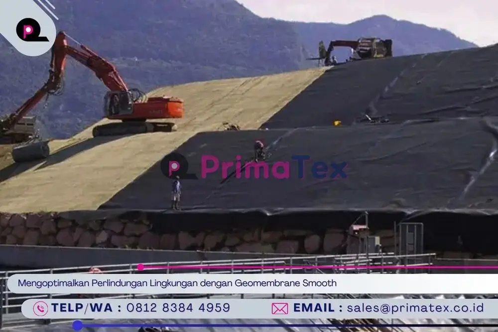 Mengoptimalkan Perlindungan Lingkungan dengan Geomembrane Smooth