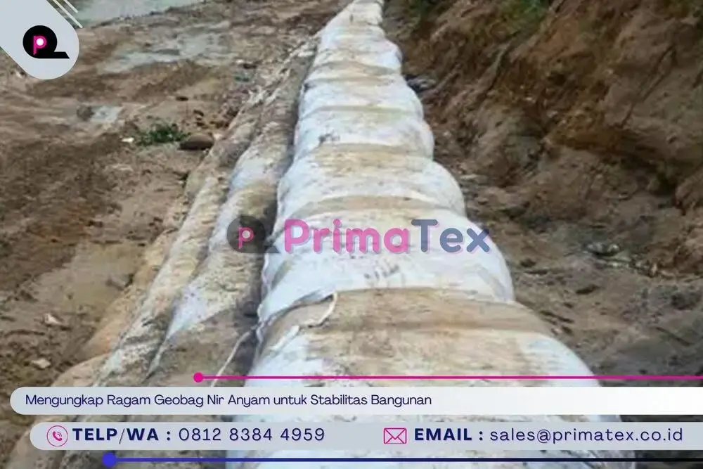 Mengungkap Ragam Geobag Nir Anyam untuk Stabilitas Bangunan