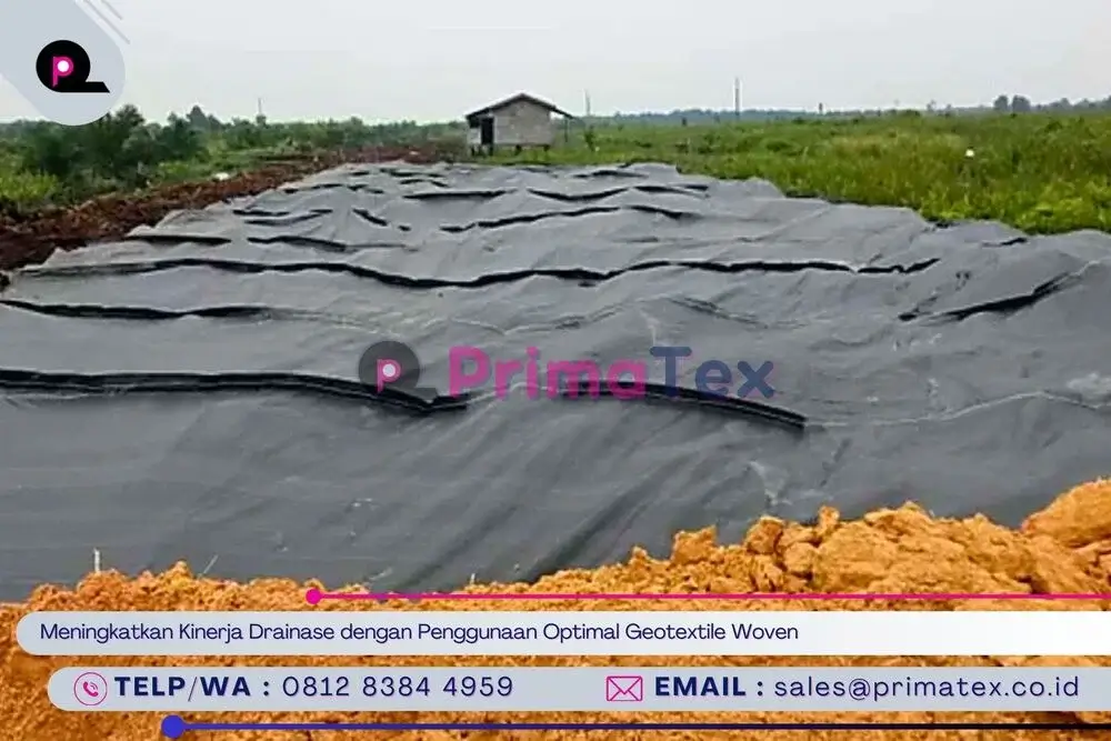 Meningkatkan Kinerja Drainase dengan Penggunaan Optimal Geotextile Woven