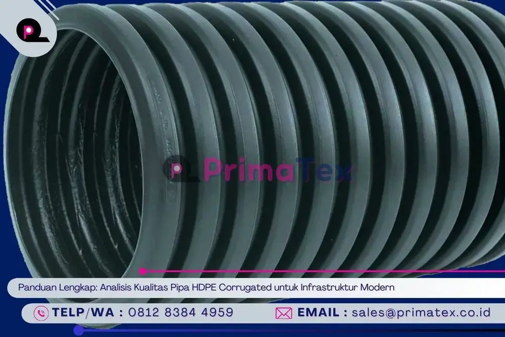 Panduan Lengkap_ Analisis Kualitas Pipa HDPE Corrugated untuk Infrastruktur Modern