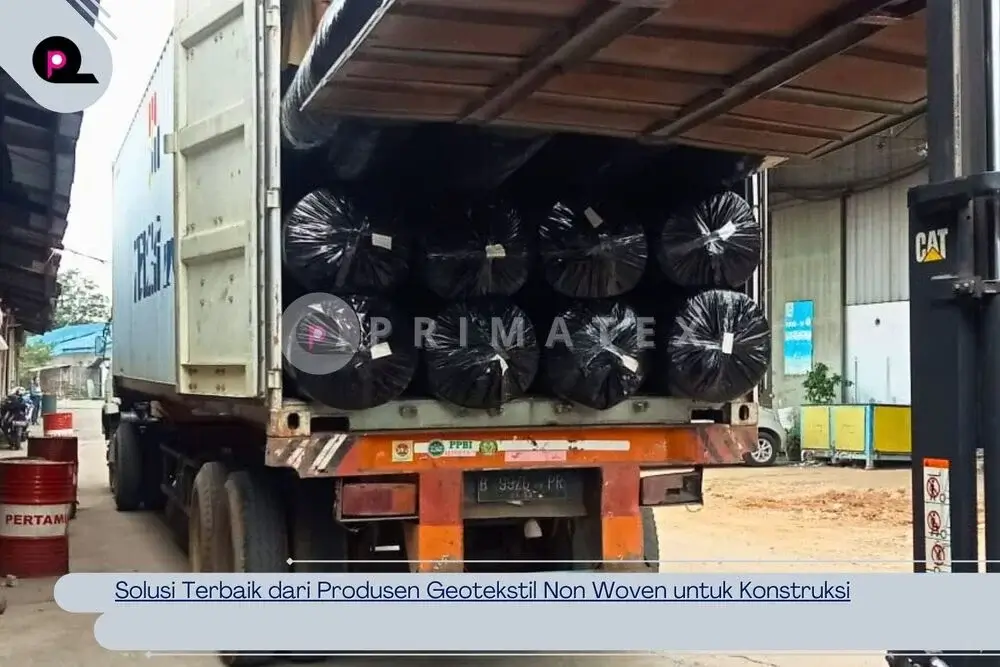 Solusi Terbaik dari Produsen Geotekstil Non Woven untuk Konstruksi