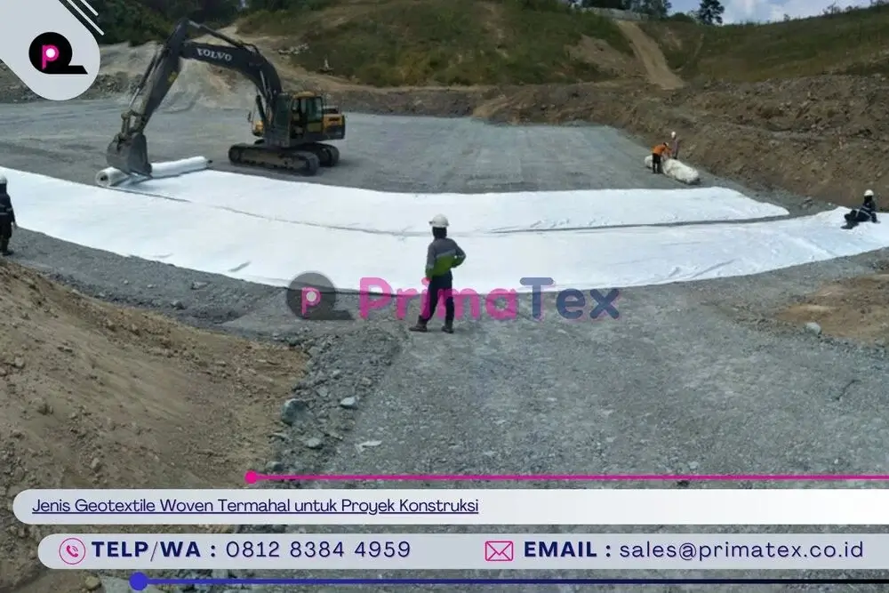 Jenis Geotextile Woven Termahal untuk Proyek Konstruksi