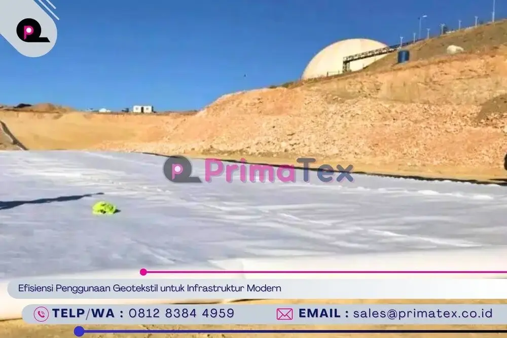 Efisiensi Penggunaan Geotekstil untuk Infrastruktur Modern