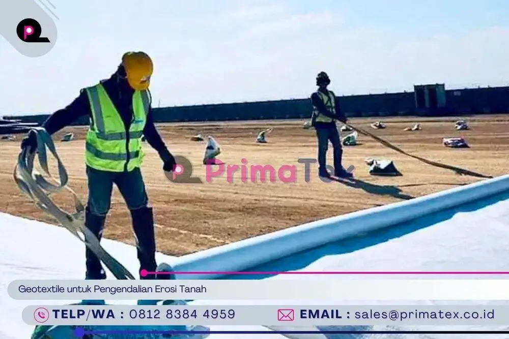 Geotextile untuk Pengendalian Erosi Tanah