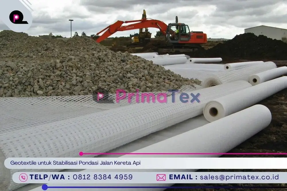 Geotextile untuk Stabilisasi Pondasi Jalan Kereta Api