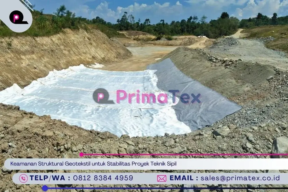 Keamanan Struktural Geotekstil untuk Stabilitas Proyek Teknik Sipil