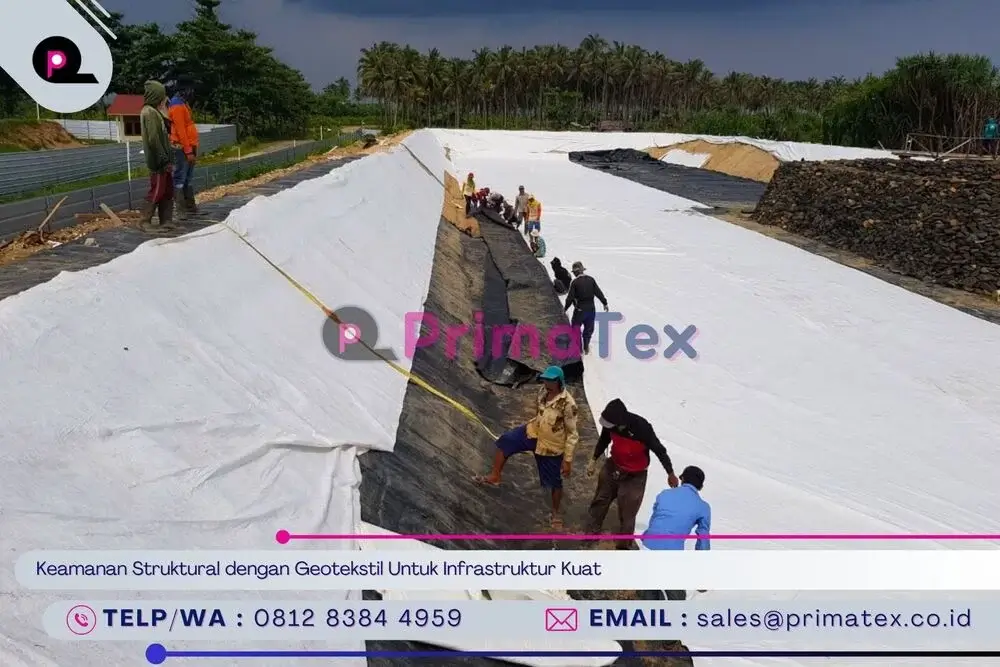 Keamanan Struktural dengan Geotekstil Untuk Infrastruktur Kuat