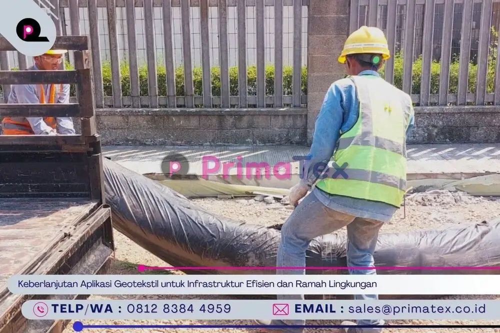 Keberlanjutan Aplikasi Geotekstil untuk Infrastruktur Efisien dan Ramah Lingkungan