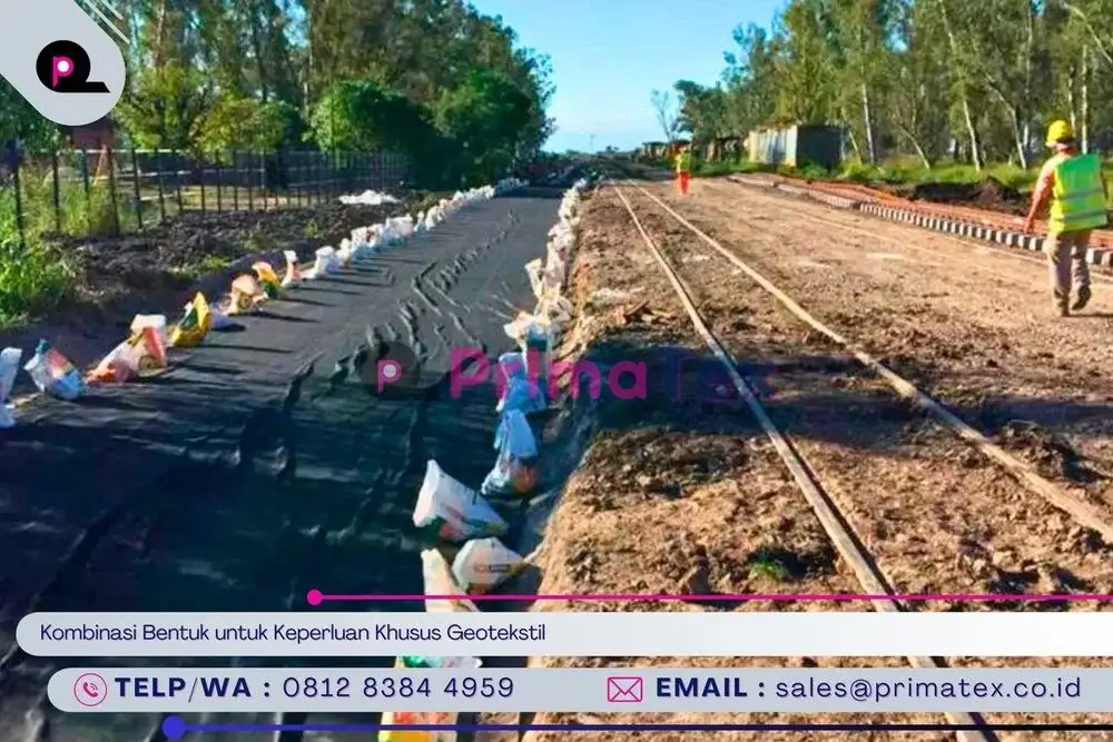 Kombinasi Bentuk untuk Keperluan Khusus Geotekstil