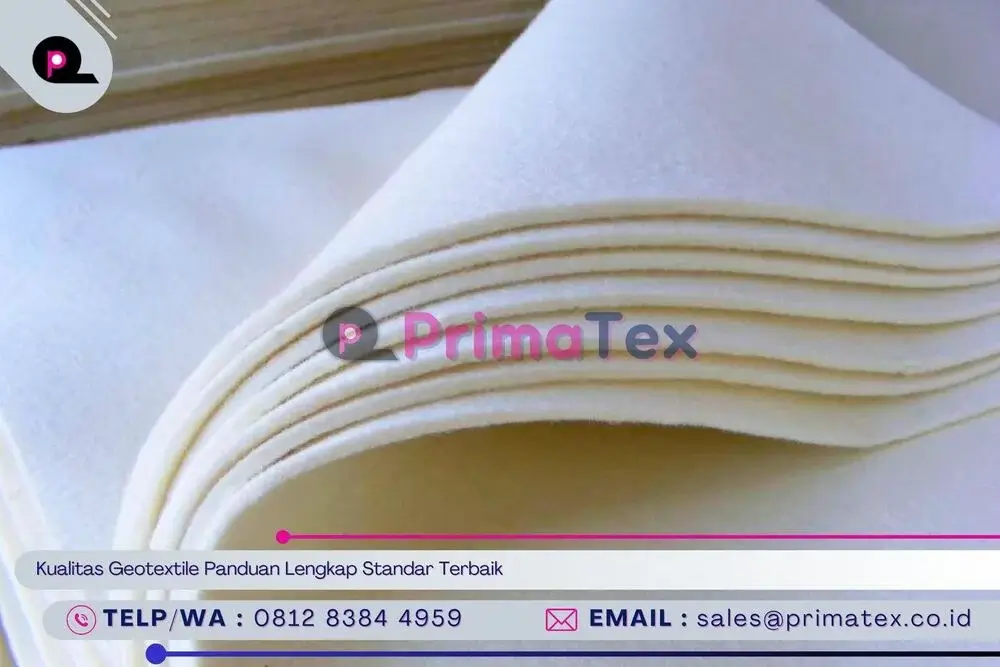 Kualitas Geotextile Panduan Lengkap Standar Terbaik
