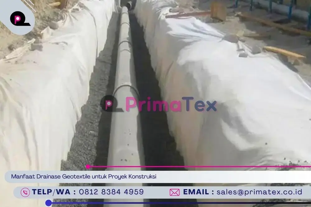 Manfaat Drainase Geotextile untuk Proyek Konstruksi