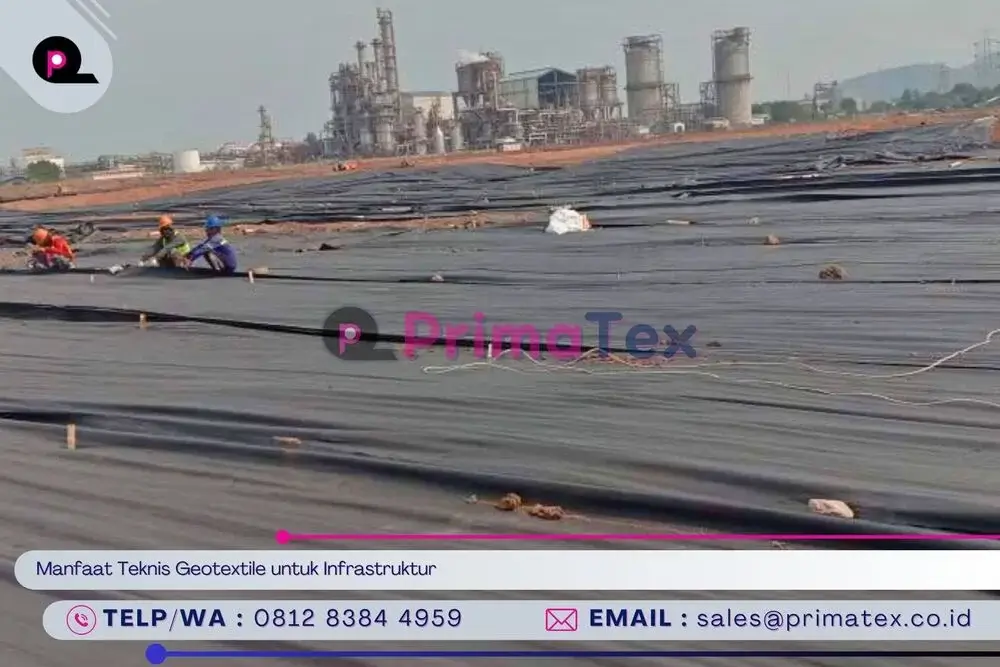 Manfaat Teknis Geotextile untuk Infrastruktur