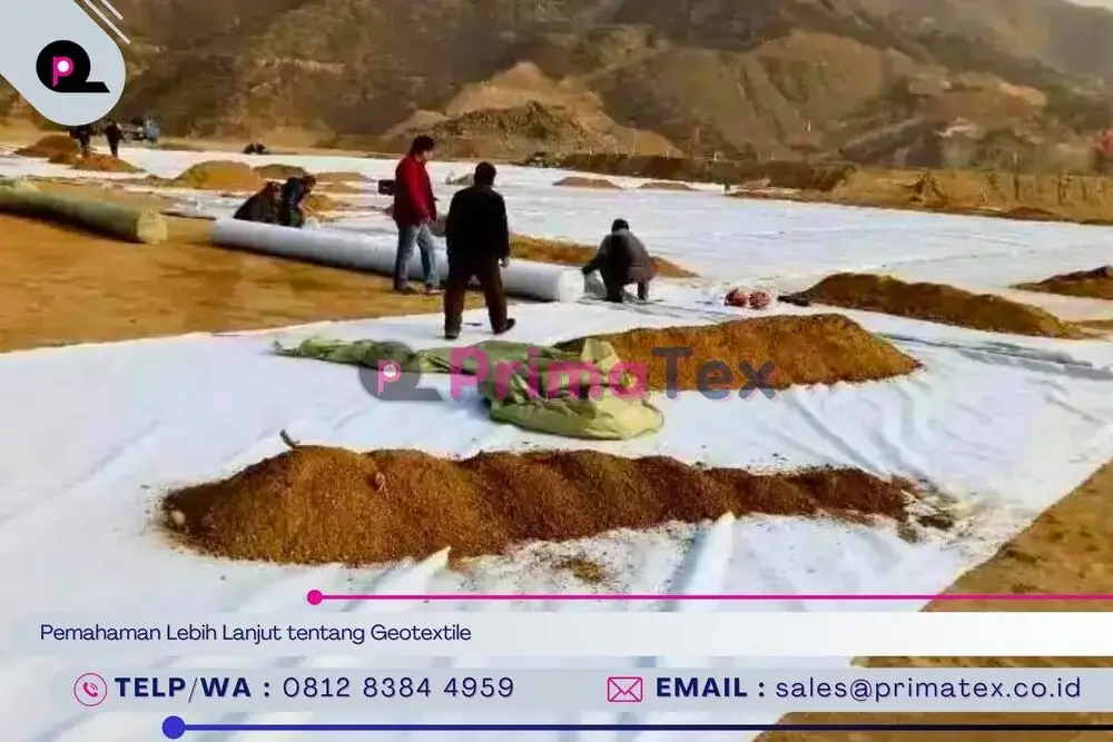 Pemahaman Lebih Lanjut tentang Geotextile