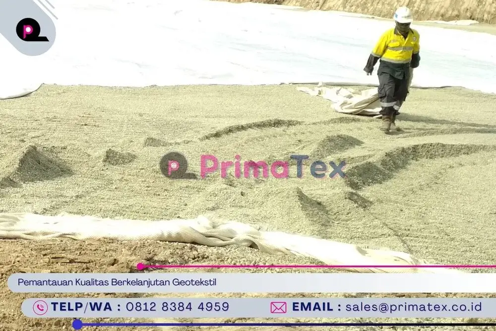 Pemantauan Kualitas Berkelanjutan Geotekstil