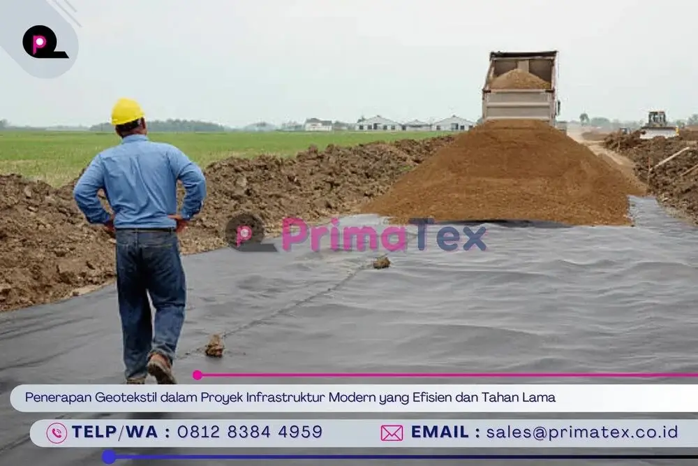 Penerapan Geotekstil dalam Proyek Infrastruktur Modern yang Efisien dan Tahan Lama