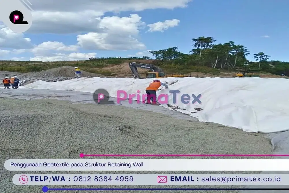 Penggunaan Geotextile pada Struktur Retaining Wall