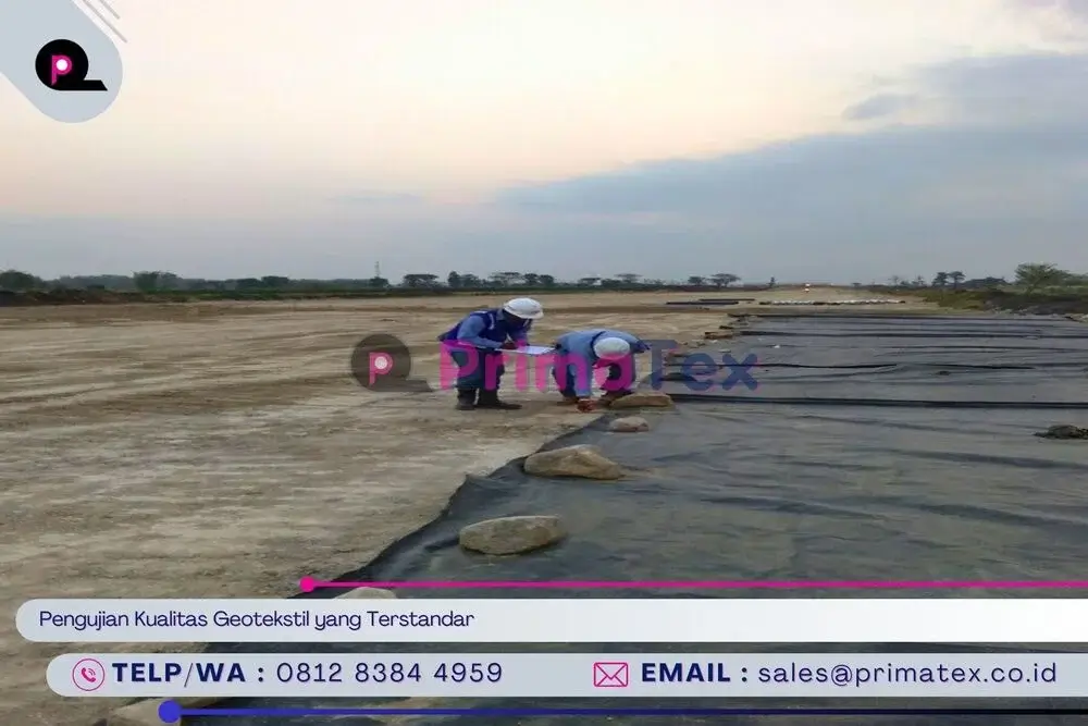 Pengujian Kualitas Geotekstil yang Terstandar