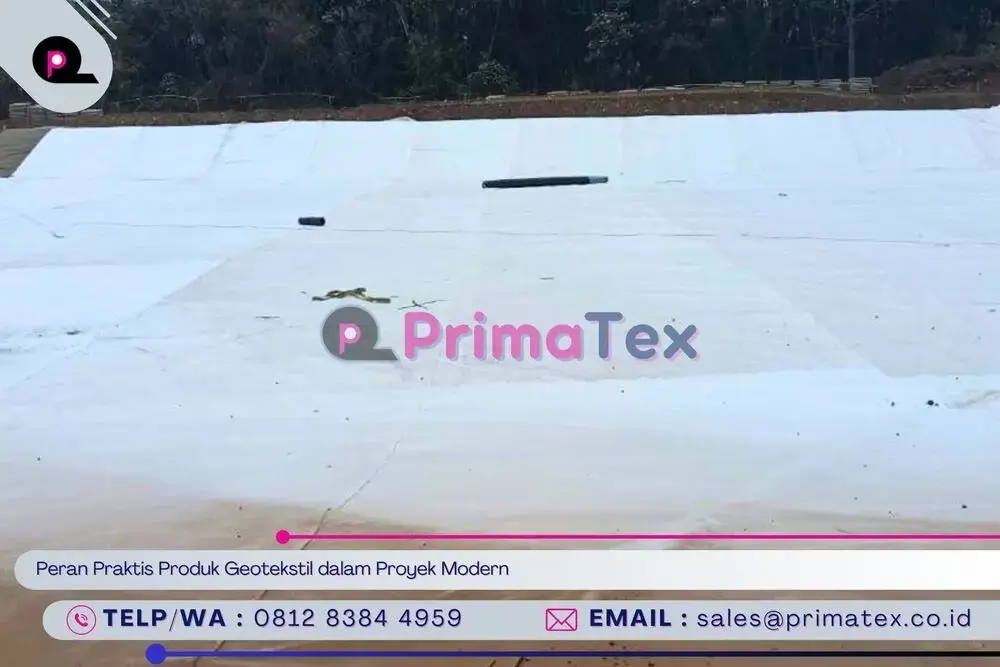 Peran Praktis Produk Geotekstil dalam Proyek Modern