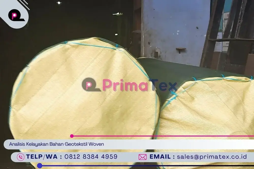 Analisis Kelayakan Bahan Geotekstil Woven