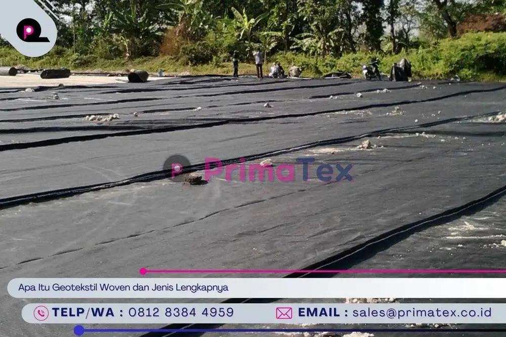 Apa Itu Geotekstil Woven dan Jenis Lengkapnya