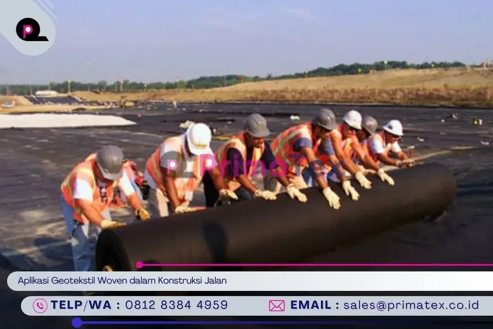 Aplikasi Geotekstil Woven dalam Konstruksi Jalan