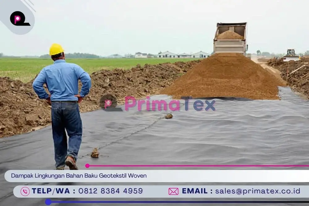 Dampak Lingkungan Bahan Baku Geotekstil Woven