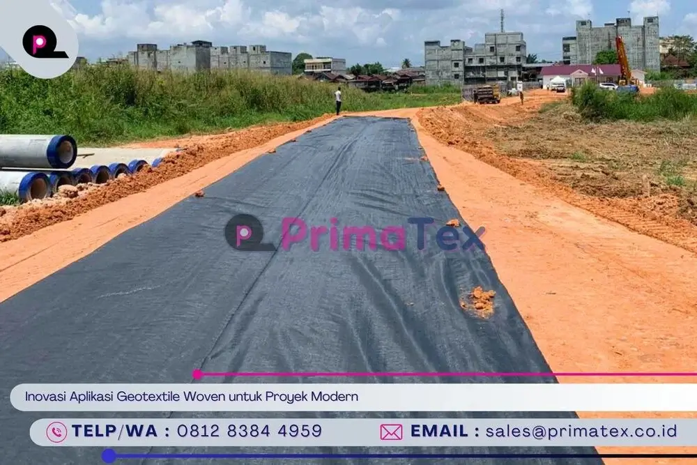 Inovasi Aplikasi Geotextile Woven untuk Proyek Modern