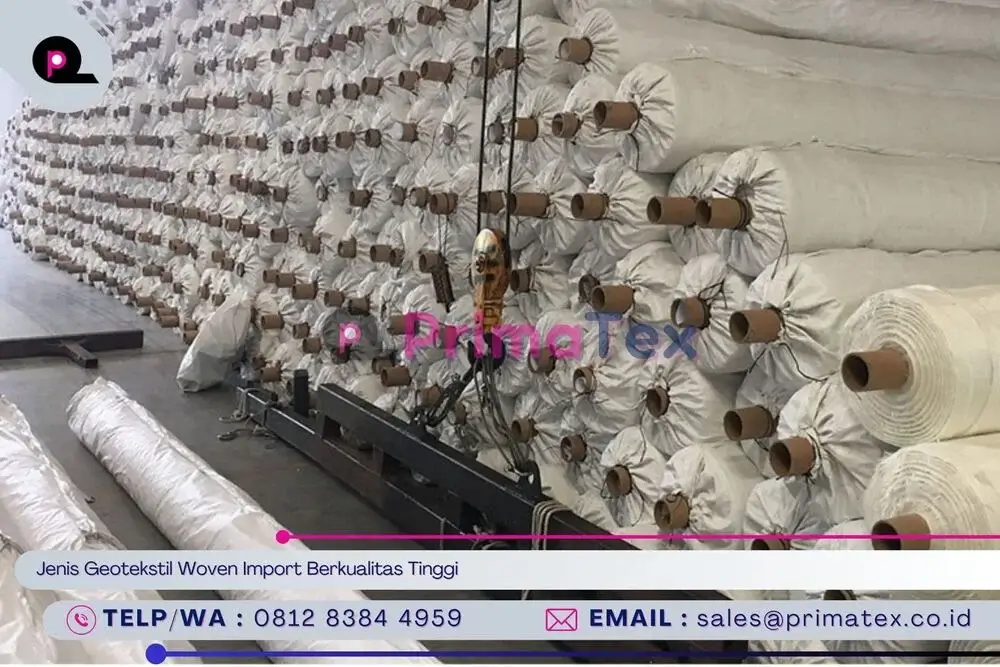 Jenis Geotekstil Woven Import Berkualitas Tinggi