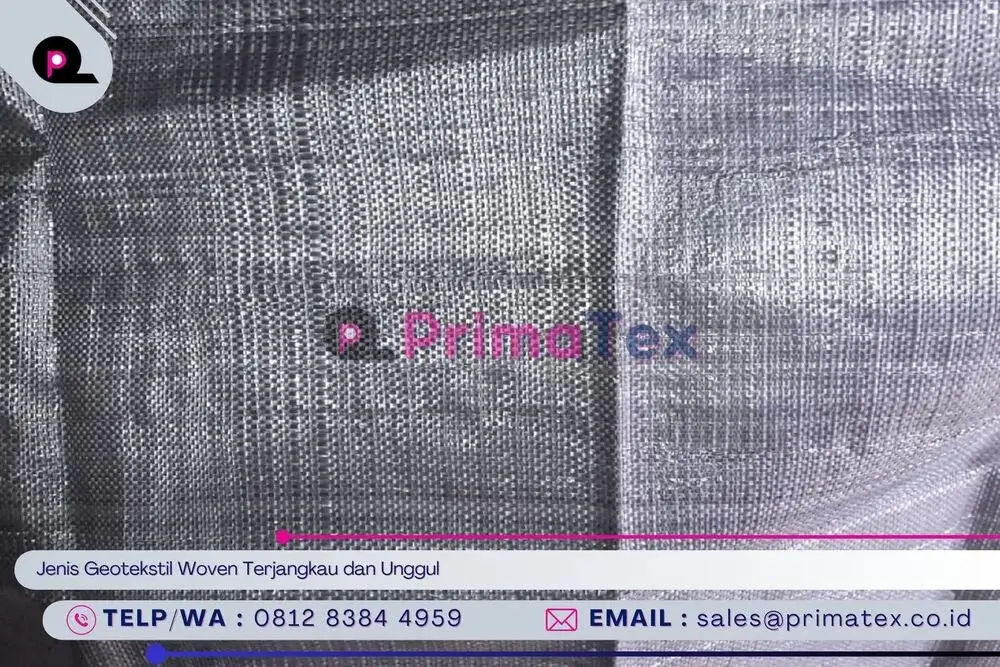 Jenis Geotekstil Woven Terjangkau dan Unggul