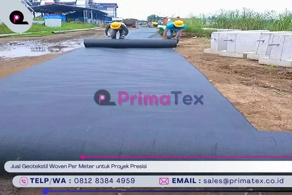 Jual Geotekstil Woven Per Meter untuk Proyek Presisi